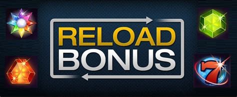 Reload Bonus Guide .